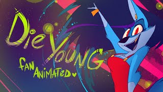 Die Young (Kesha) - Fan Animated Music Video - VivziePop