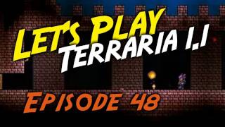 [Episode 48] Terraria - Flooded Dungeon!