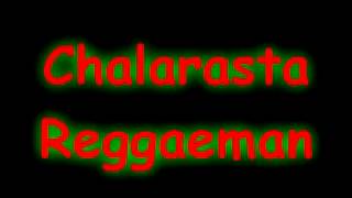Chala rasta - Reggaeman