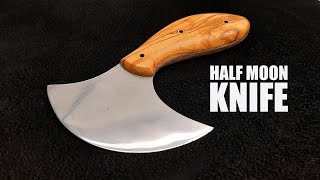 Making a Half Moon Knife for Leatherworking