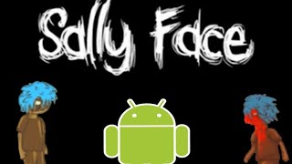 Sally face на андроид