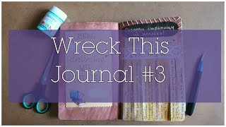 Wreck This Journal / Уничтожь меня #3