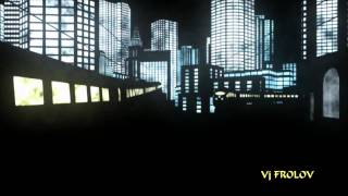 City of Lights visual clip Vj Frolov