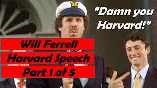 Will Ferrell Harvard Commencement Speech Part 1 of 5
