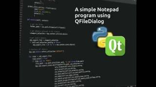 PyQt5 Lesson 13 Fully working Text Editor with QFileDialog