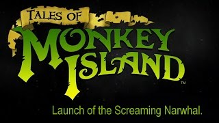 Tales of Monkey Island. Launch of the Screaming Narwhal. Обзор игры.