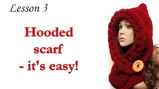 Как вязать шарф капюшон - Урок 3 / Scarf Hooded  - Lesson 3 - Button