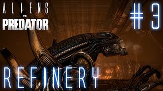 AVP Aliens vs Predator NIGHTMARE Alien Mission 3: Refinery | Gameplay Walkthrough
