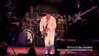 RICHARD ELLIOT : LIVE @ COTTON CLUB JAPAN  (Apr.23,2015)
