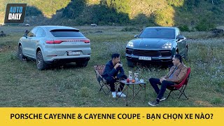 Porsche Cayenne & Cayenne Coupe: Bạn chọn xe nào? - Nghe Vinh Redline và Lê Hùng "chém"
