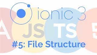 File Structure: Ionic Framework Tutorial 5