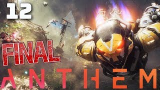 Anthem. Битва за Кенотаф. Финал. Прохождение № 12.