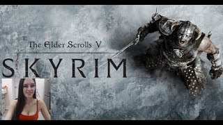 Скайрим Skyrim стрим  девушка стримерша