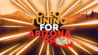 CLEO ТЮНИНГ авто для ARIZONA RP | ОБНОВЛЕН