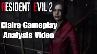 RESIDENT EVIL 2 Remake Claire Gameplay Analysis Video