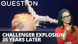 Looking back 35 years after the Challenger explosion
