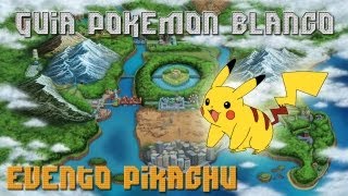 Guia Pokémon Blanco Cap. 71  - "Pikachu con Vuelo, WTF?"