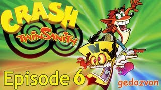 Crash Twin Sanity - Прохождение ( PS2 - HD ) - Episode 6 - Нина Кортекс!