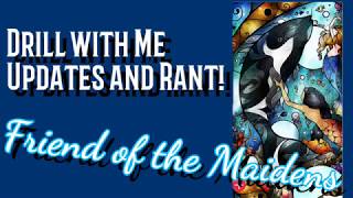 Drill with Me - Diamond Art Club - Friend of the Maidens Diamond Painting DWM