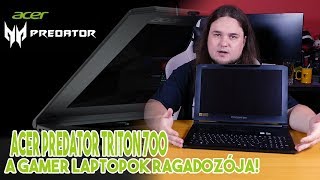 EGY IGAZI MILLIÓS RAGADOZÓ! | ACER PREDATOR TRITON 700