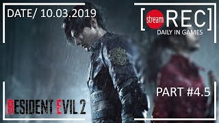 Resident Evil 2 Remake | Подземные исследования | Стрим #4.5