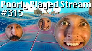 Poorly Played Stream #315 Losing my Marbles