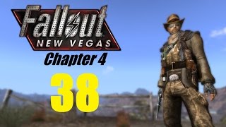 FALLOUT NEW VEGAS (Chapter 4) #38 | Let's Play