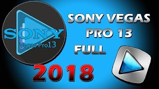 COMO DESCARGAR SONY VEGAS PRO 13 FULL | ESPAÑOL 2018 | PALLCAM
