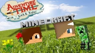 [MineCraft] Adventure Time #1 - (Постройка дома!)
