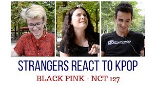 [ENG SUB] Strangers react to KPOP | BLACK PINK & NCT 127