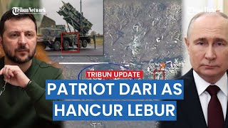Pekan Buruk Ukraina, 3 Patriot Pertahanan Udara Kiriman AS dan Radar Perang Disapu Bersih Rusia