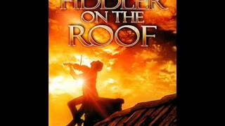 Fiddler on the roof Soundtrack: 01 - Tradition