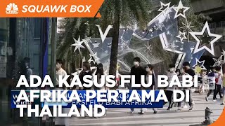 Thailand Deteksi Kasus Flu Babi Afrika Pertama
