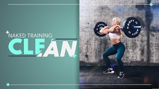 Brooke Ence - NAKED Training 3 Position Clean