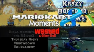 Mario Kart 8 Moments (Wasted Comp. & Other Stuff)