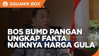 Harga Gula di Jakarta Naik, Bos BUMD Pangan Ungkap Fakta Ini!