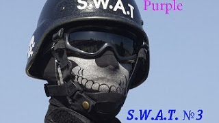 Advance RP Purple | S.W.A.T. №3 (ПОСЛЕДНИЕ ДНИ В ОТРЯДЕ)