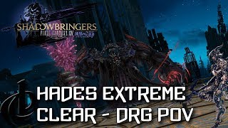 Hades Extreme clear - DRG POV - Final Fantasy XIV: Shadowbringers