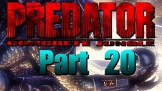 Predator Concrete Jungle Pt 20 Playthrough XBox Original Game