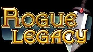 Rogue Legacy #18-куча золота в сундуках!