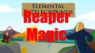 Roblox Elemental Battlegrounds | Reaper Magic