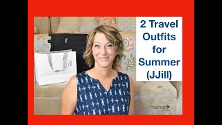 2 Travel Outfits for Summer (JJill)