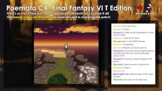 Poemato CX: Final Fantasy VI T Edition #94 - World of Ruin Neochus Suck!