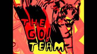 The Go! Team - Ladyflash