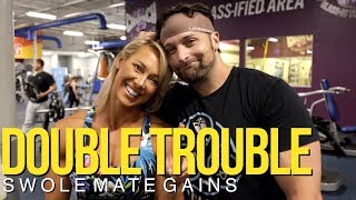 Double Trouble - Swole Mate Gains W/ Holly Baxter