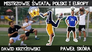 ?? MISTRZOWIE FREESTYLE FOOTBALL GRAJĄ Z NAMI ?!?!? ??