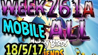Angry Birds Friends Tournament All Levels Week 261-A  MOBILE Highscore POWER-UP walkthrough