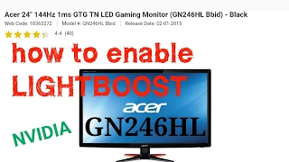 ACER GN246HL Lightboost tutorial. How to enable. (Nvidia)