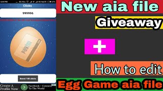 How to edit egg game aia file + Giveaway