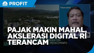 Beban Pajak Operator Melonjak, Digitalisasi RI Terancam?